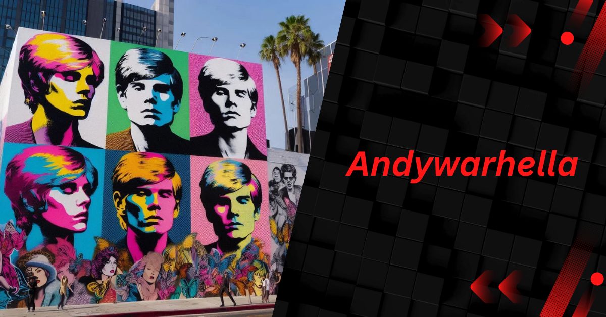 Andywarhella